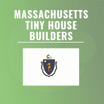 Massachusetts tiny house builders