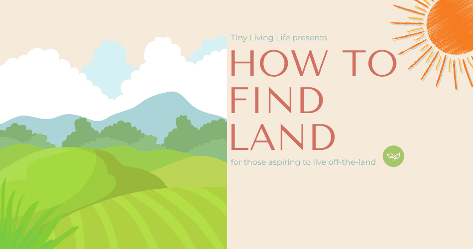 finding land for tiny home