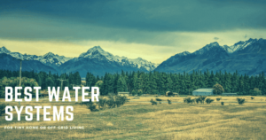 best off-grid water systems