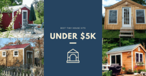 tiny house kits under $5k