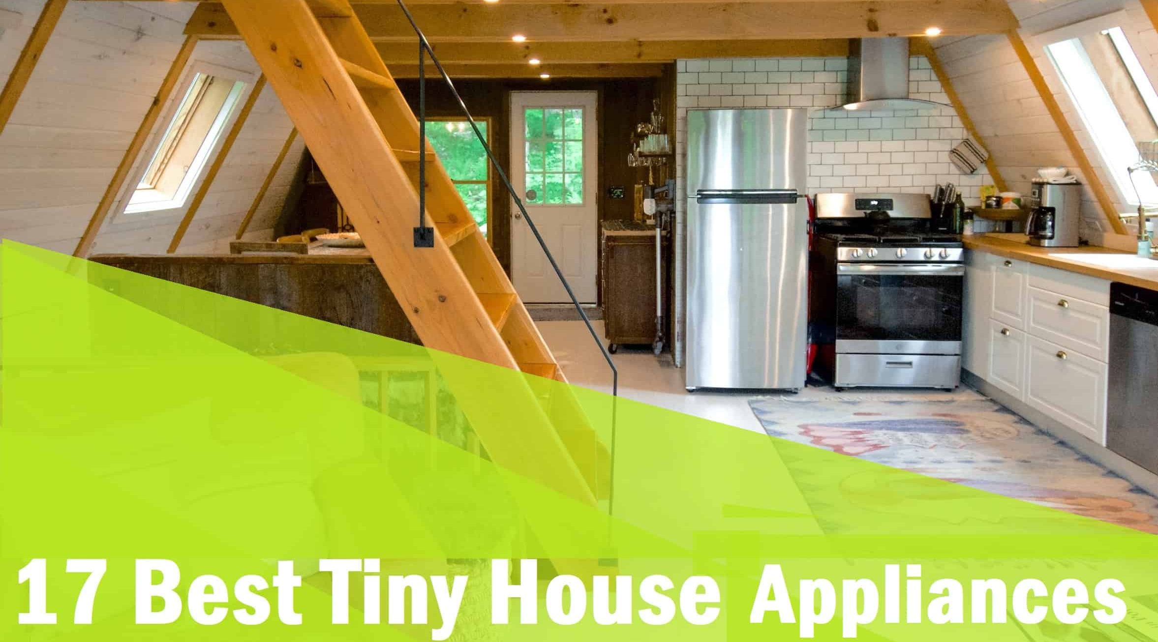 best tiny house appliances